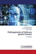 Pathogenesis of Salivary gland Tumors