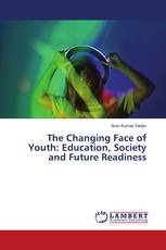 The Changing Face of Youth: Education, Society and Future Readiness