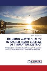 DRINKING WATER QUALITY IN SACRED HEART COLLEGE OF TIRUPATTUR DISTRICT