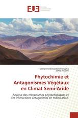 Phytochimie et Antagonismes Végétaux en Climat Semi-Aride