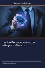 Les intellectomanes contre-attaquent - Hourra