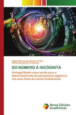 DO NÚMERO À INCÓGNITA