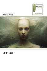LE PIEGE