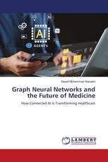 Graph Neural Networks and the Future of Medicine