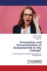 Formulation and Characterization of Acetazolamide In Situ Cubogel