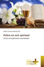 Prêtre en exil spirituel