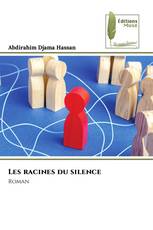 Les racines du silence