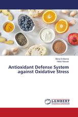 Antioxidant Defense System against Oxidative Stress