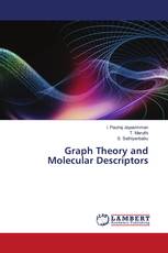 Graph Theory and Molecular Descriptors