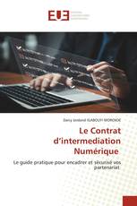 Le Contrat d’intermediation Numérique