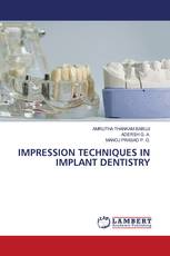 IMPRESSION TECHNIQUES IN IMPLANT DENTISTRY