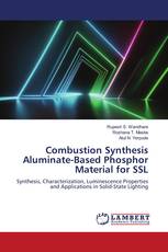 Combustion Synthesis Aluminate-Based Phosphor Material for SSL