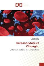 Drépanocytose et Chirurgie