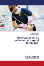 Minimally invasive periodontal surgical technique
