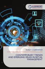 CONTEMPORARY TRENDS AND EMERGING ISSUES IN RETAIL MANAGEMENT