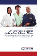 An innovative doctoral study in Sub Saharan Africa