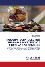 MODERN TECHNIQUES FOR THERMAL PROCESSING OF FRUITS AND VEGETABLES
