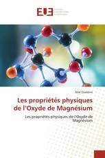 Les propriétés physiques de l’Oxyde de Magnésium