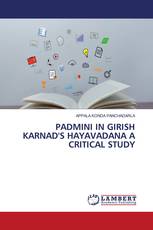 PADMINI IN GIRISH KARNAD'S HAYAVADANA A CRITICAL STUDY