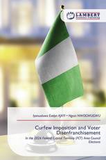 Curfew Imposition and Voter Disenfranchisement