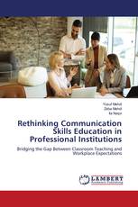 Rethinking Communication Skills Education in Professional Institutions