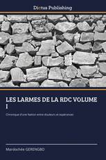 LES LARMES DE LA RDC VOLUME I