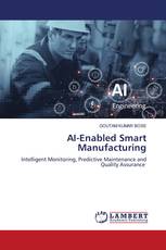 AI-Enabled Smart Manufacturing