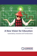 A New Vision for Education