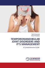 TEMPOROMANDIBULAR JOINT DISORDERS AND IT’S MANAGEMENT