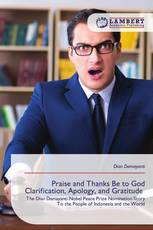 Praise and Thanks Be to God Clarification, Apology, and Gratitude