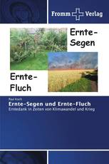 Ernte-Segen und Ernte-Fluch