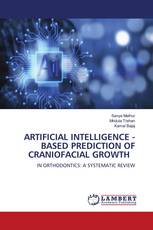 ARTIFICIAL INTELLIGENCE - BASED PREDICTION OF CRANIOFACIAL GROWTH