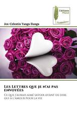 Les Lettres que je n'ai pas envoyées