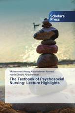 The Textbook of Psychosocial Nursing: Lecture Highlights