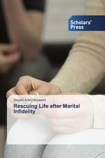 Rescuing Life after Marital Infidelity