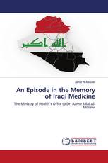 An Episode in the Memory of Iraqi Medicine