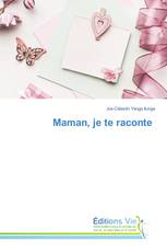 Maman, je te raconte
