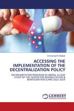 ACCESSING THE IMPLEMENTATION OF THE DECENTRALIZATION POLICY