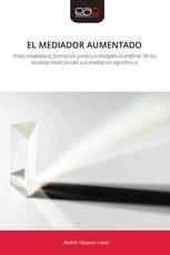 EL MEDIADOR AUMENTADO