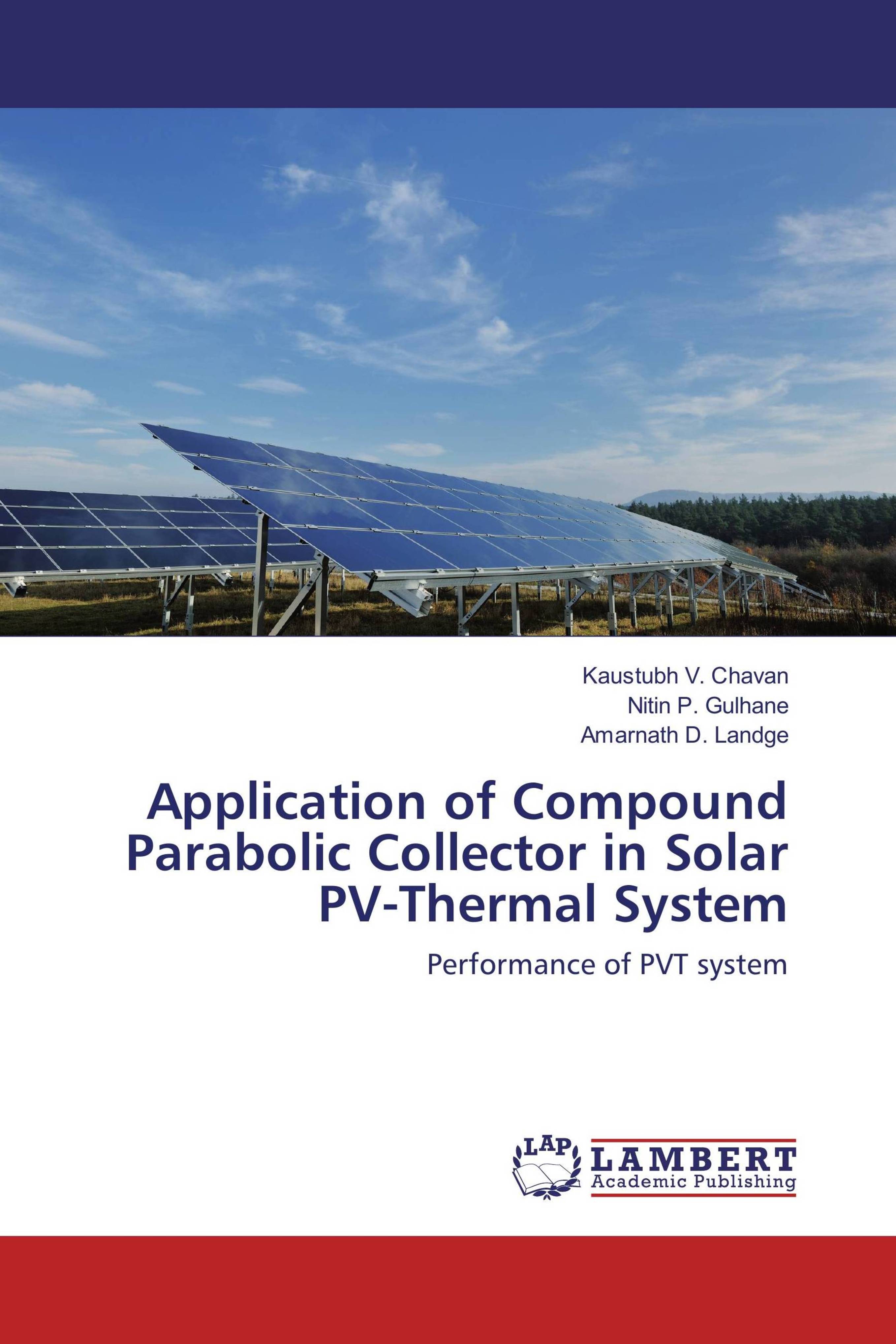 Compound Solar Buy Application of Compound Parabolic Collector in Solar PV-Thermal ...