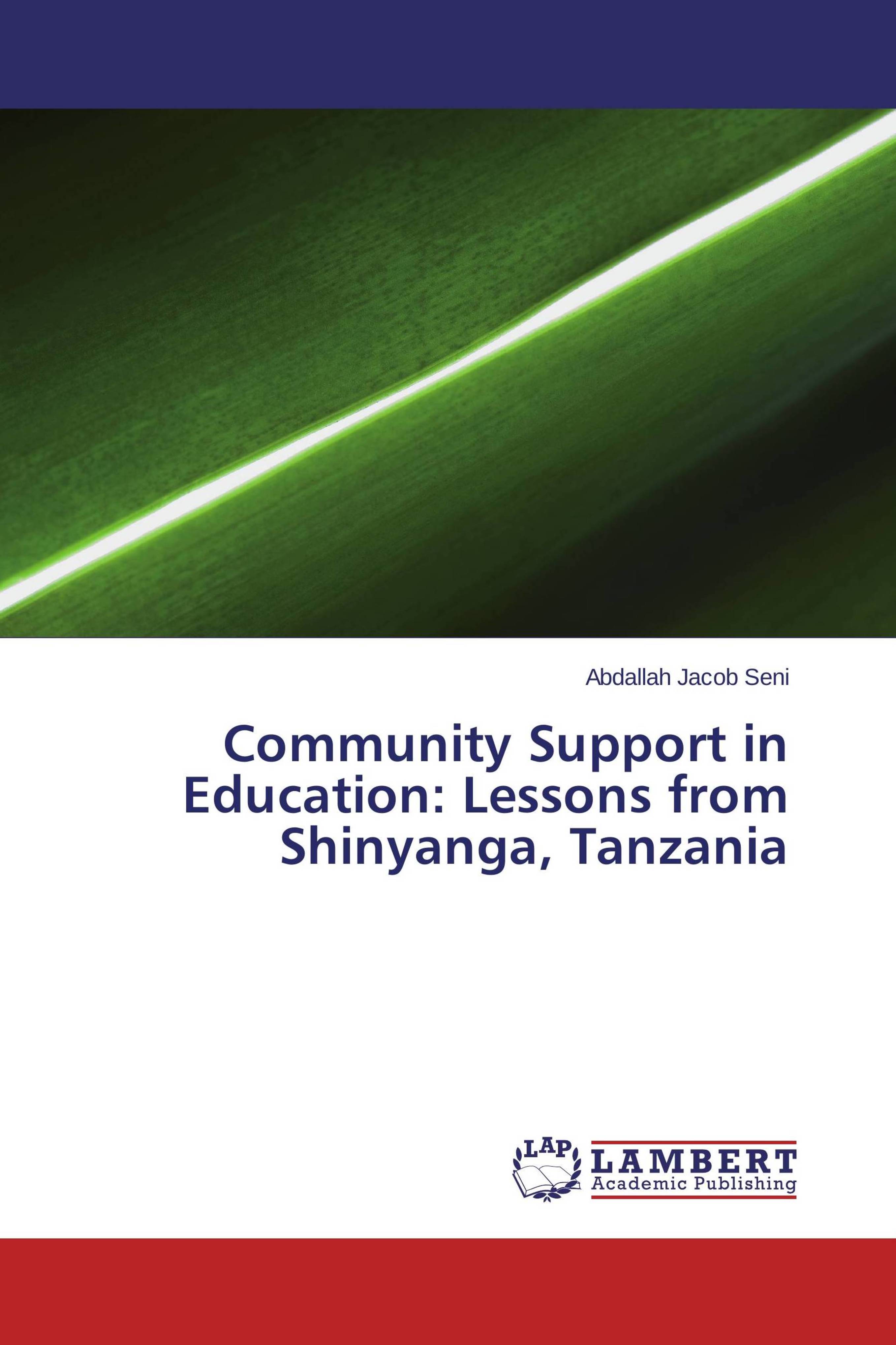 9783659481390 Community Support in Education: Lessons from Shinyanga, Tanzania -