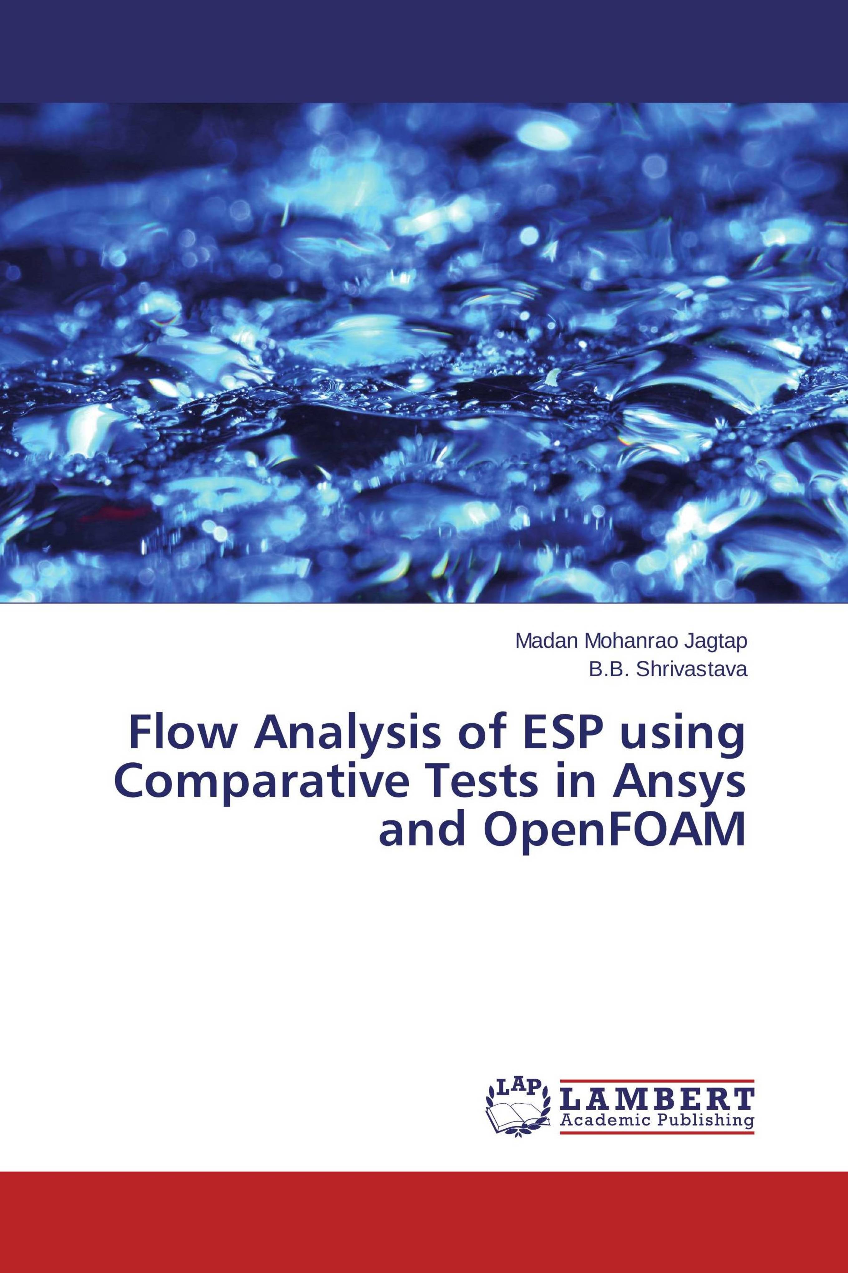 Buy Flow Analysis of ESP using Comparative Tests in Ansys and OpenFOAM