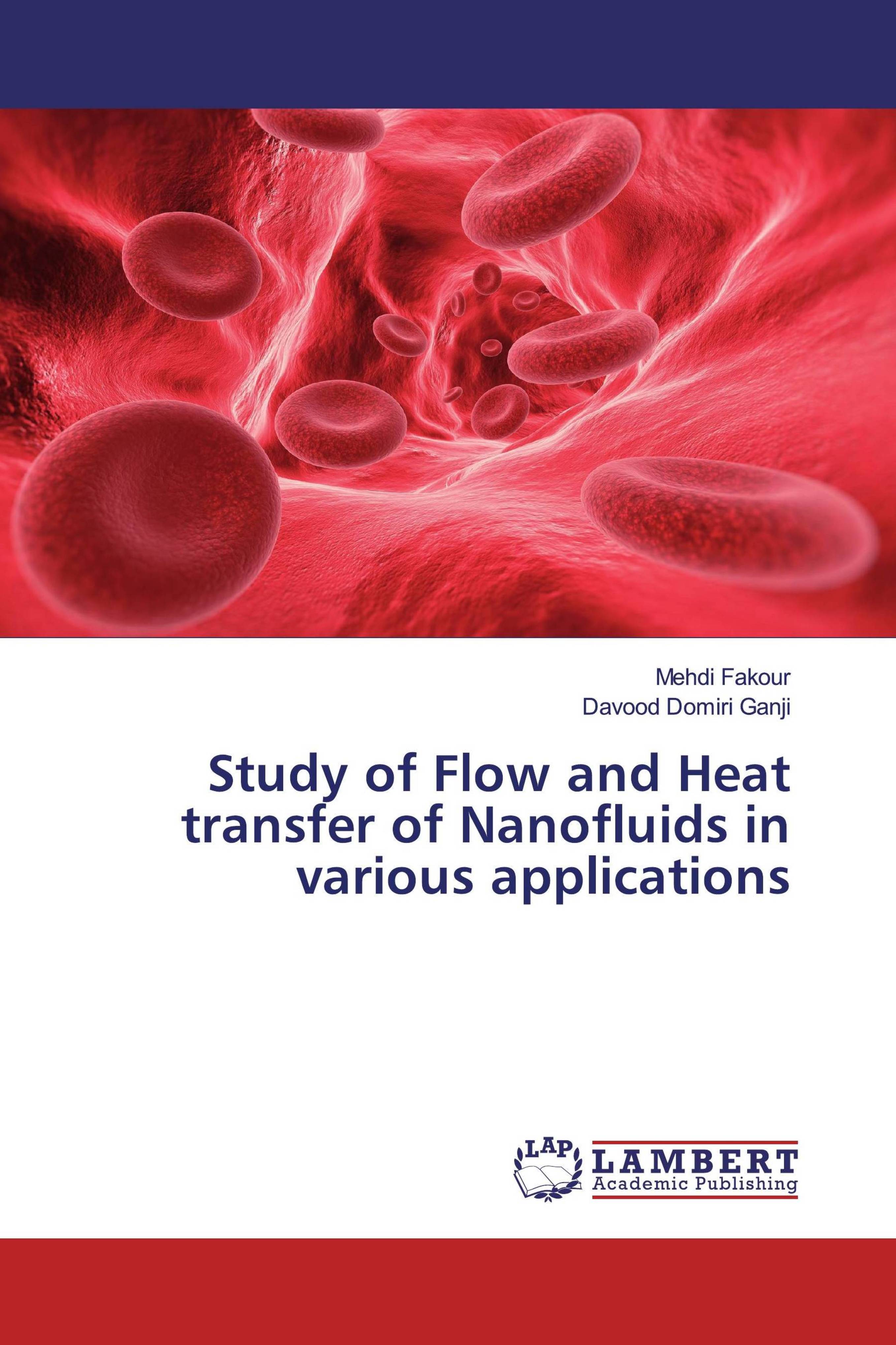 Buy Study of Flow and Heat transfer of Nanofluids in various applications