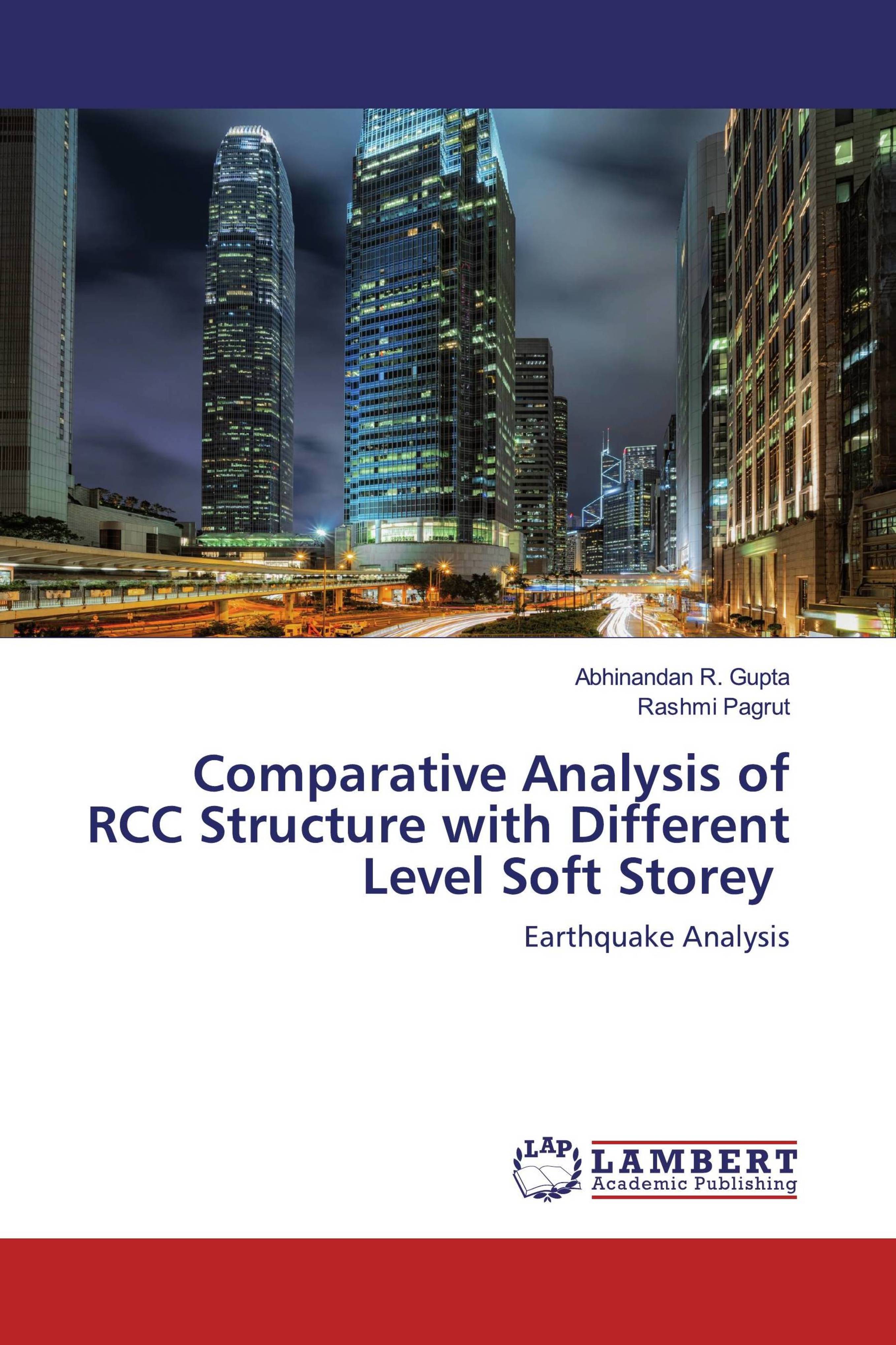 Buy Comparative Analysis of RCC Structure with Different Level Soft ...
