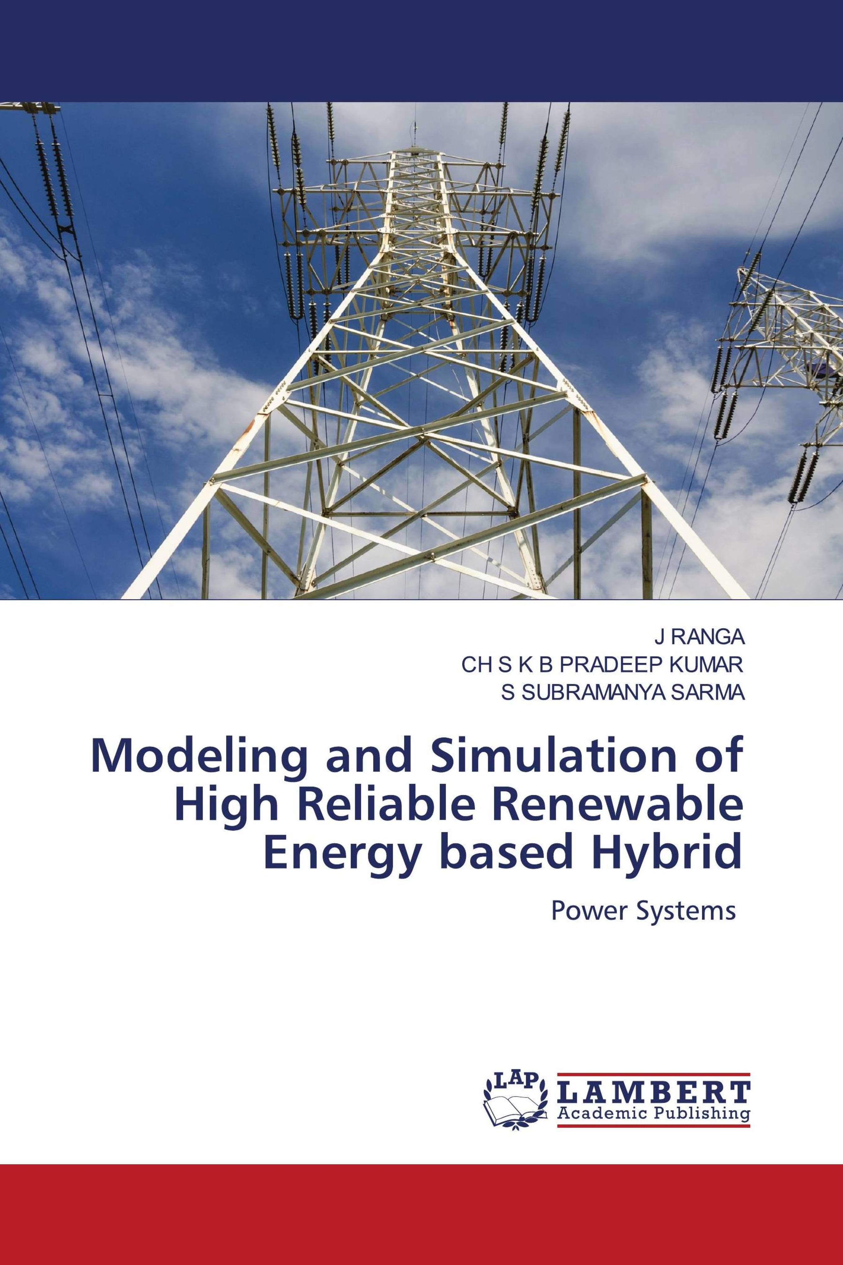 Buy Modeling and Simulation of High Reliable Renewable Energy based Hybrid