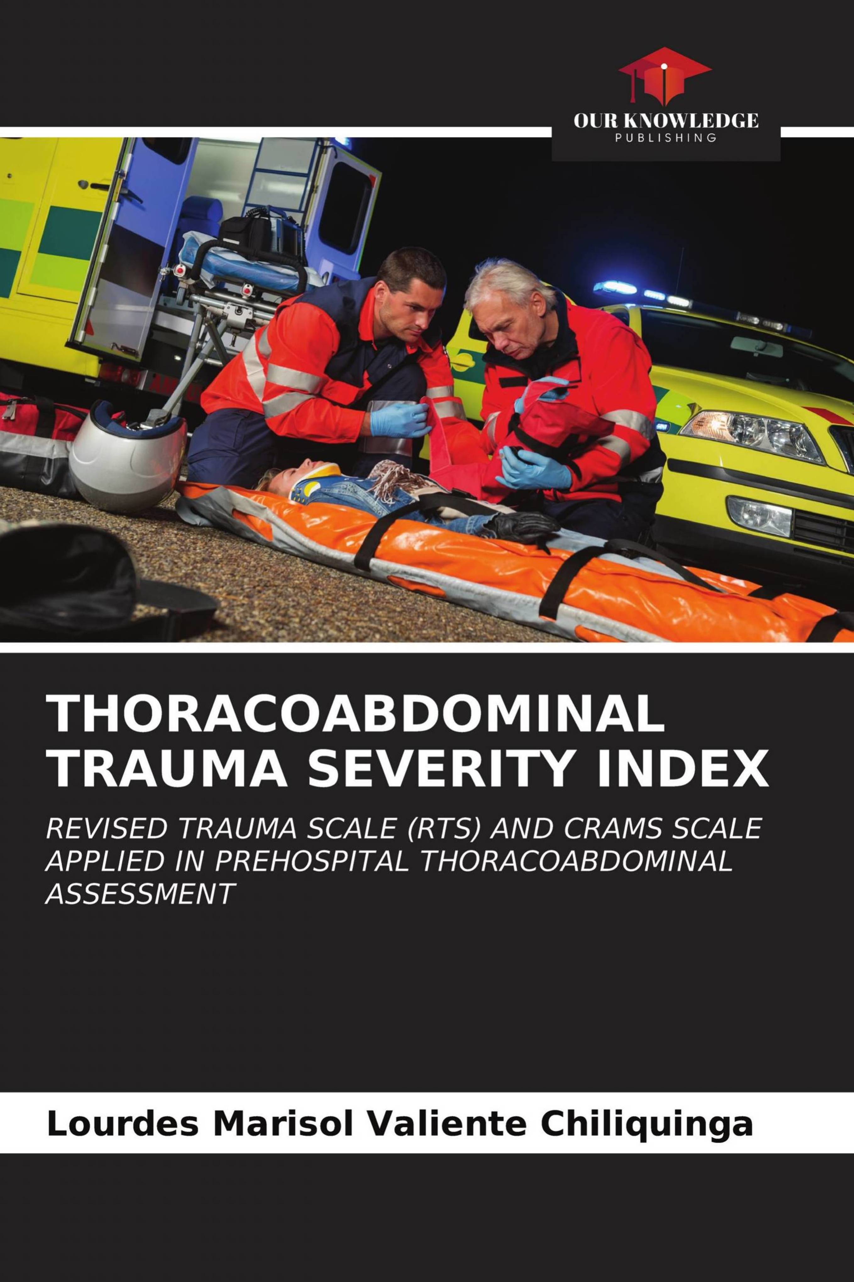Buy THORACOABDOMINAL TRAUMA SEVERITY INDEX Book Online at Best Price ...