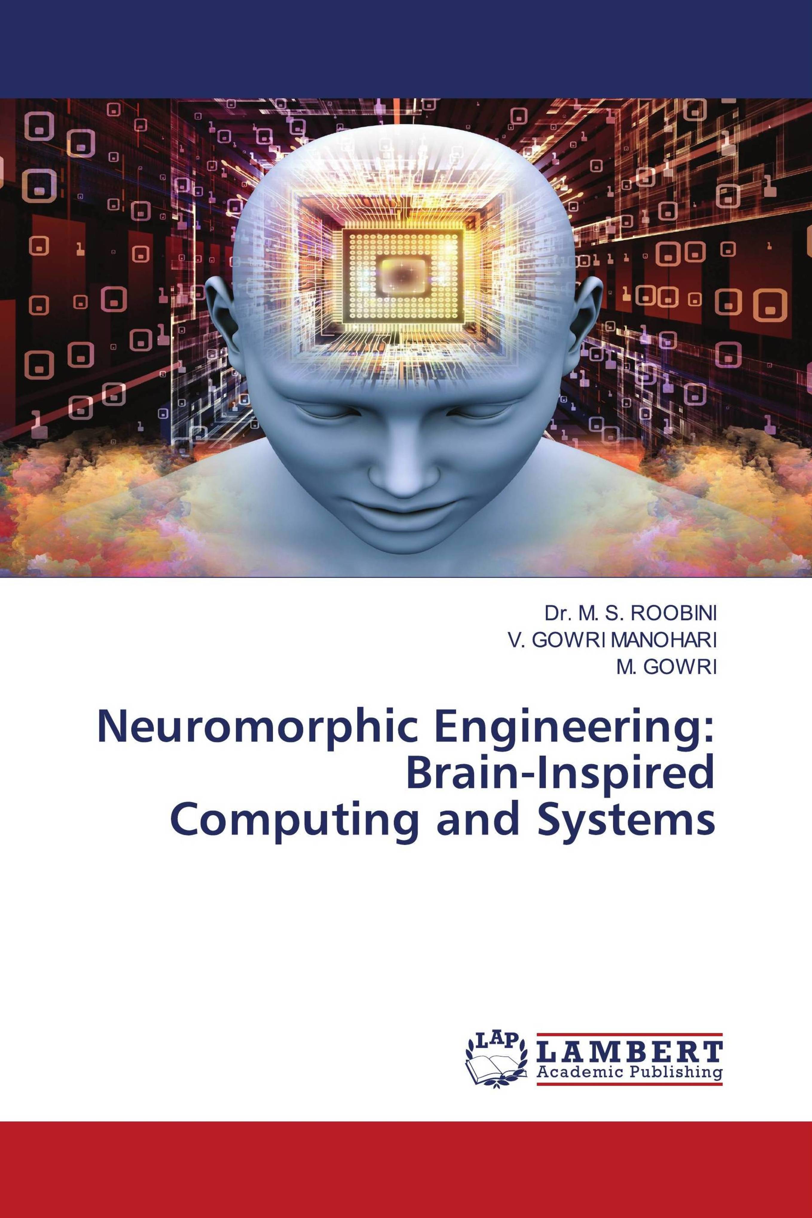 Buy Neuromorphic Engineering: Brain-Inspired Computing and Systems