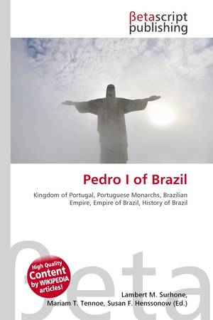 Pedro I of Brazil - Wikipedia