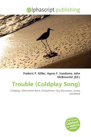 Trouble (Coldplay song) - Wikipedia