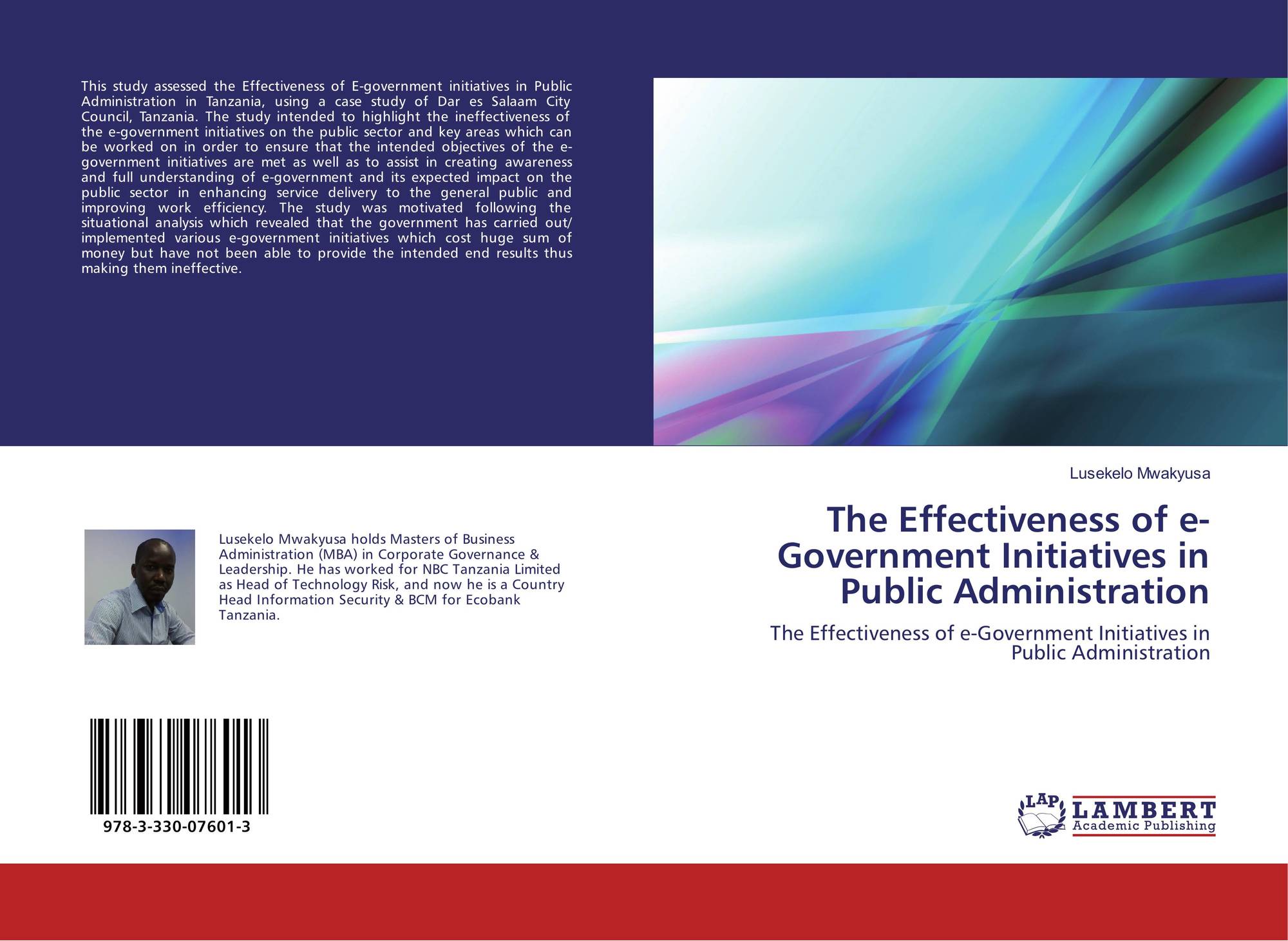 The Effectiveness of eGovernment Initiatives in Public Administration